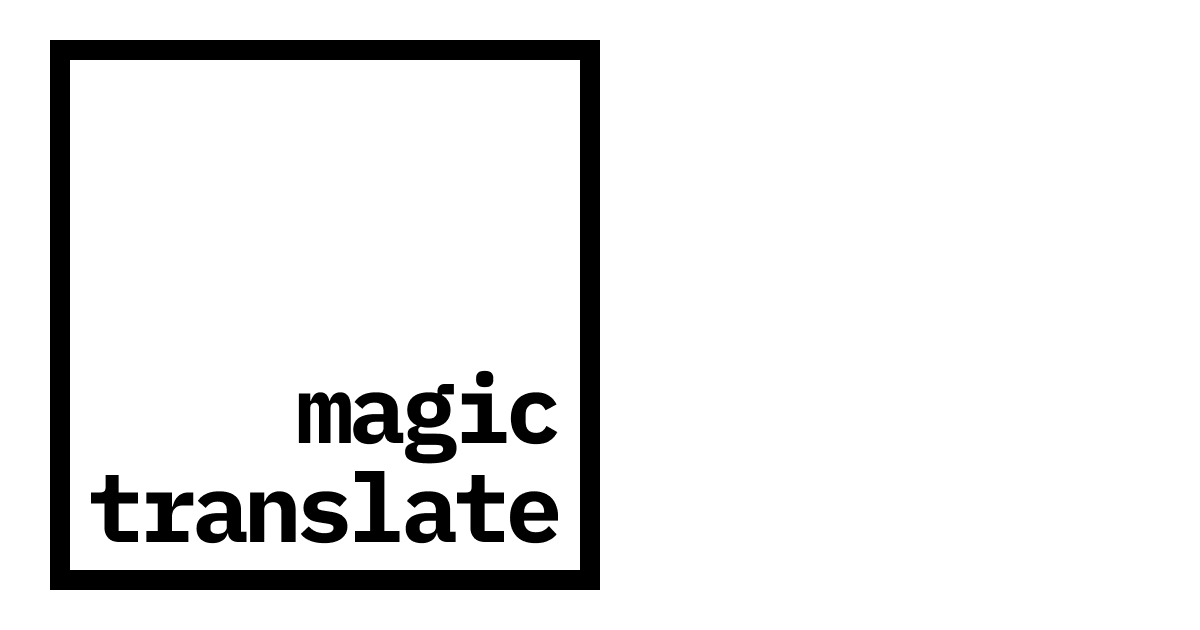 Magic Translate