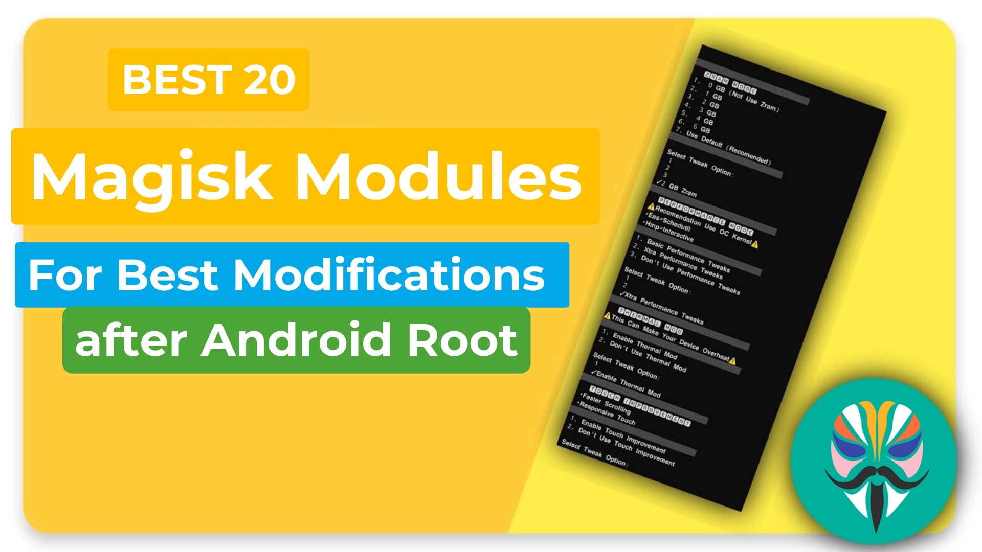 20 Best Magisk Modules For Best Modifications After Android Root