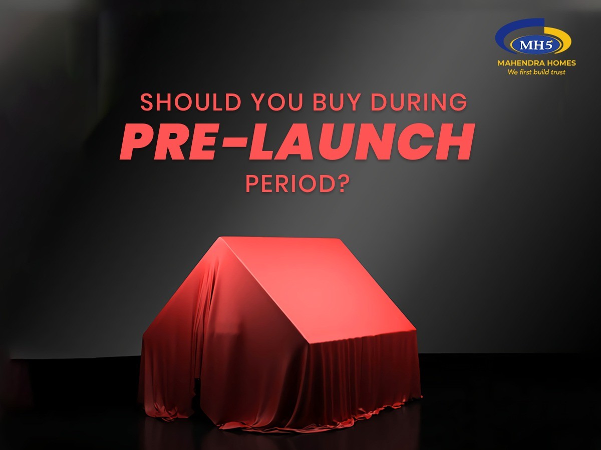 Should you buy a property during its PreLaunch Period?