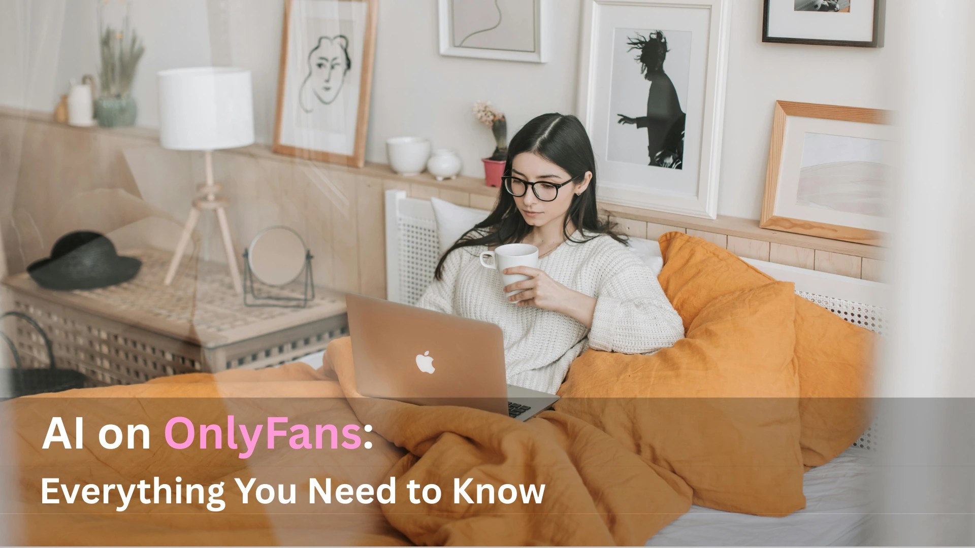Our OnlyFans Blog MAHO Management