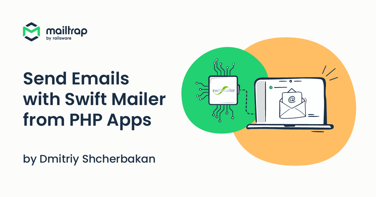 Swift Mailer Tutorial with Examples Mailtrap Blog