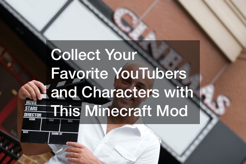 Collect Your Favorite YouTubers and Characters with This Minecraft Mod Maine's Finest
