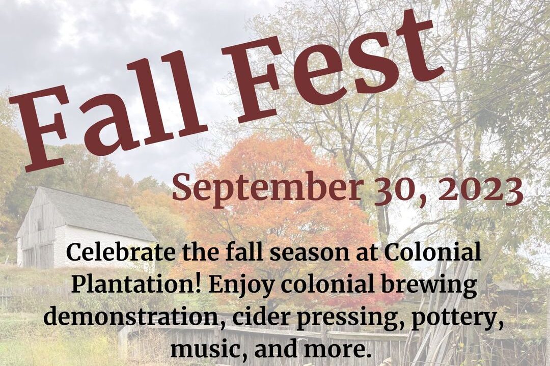 Colonial Pennsylvania Plantation Fall Fest Main Line Parent