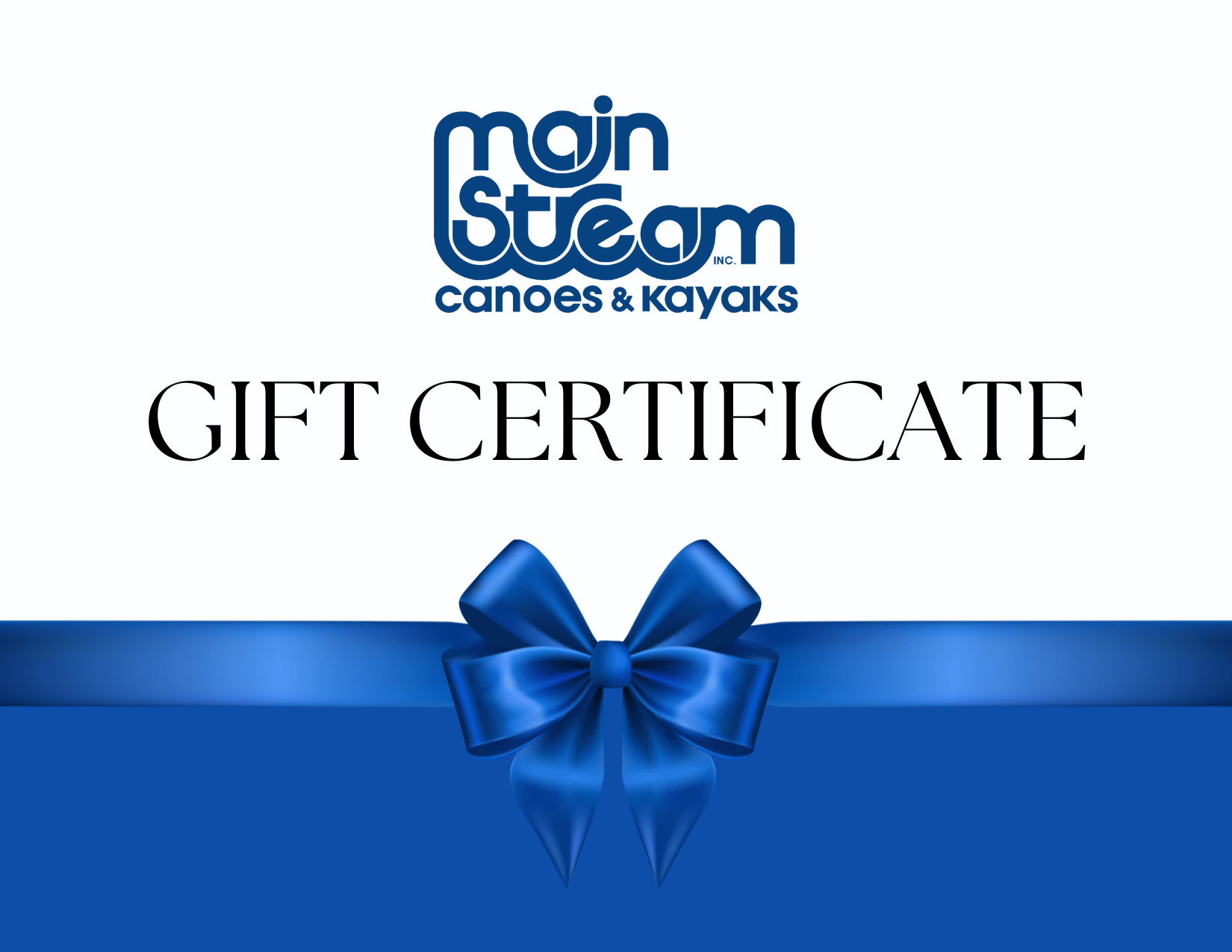 Gift Card Main Stream Canoe and Kayak