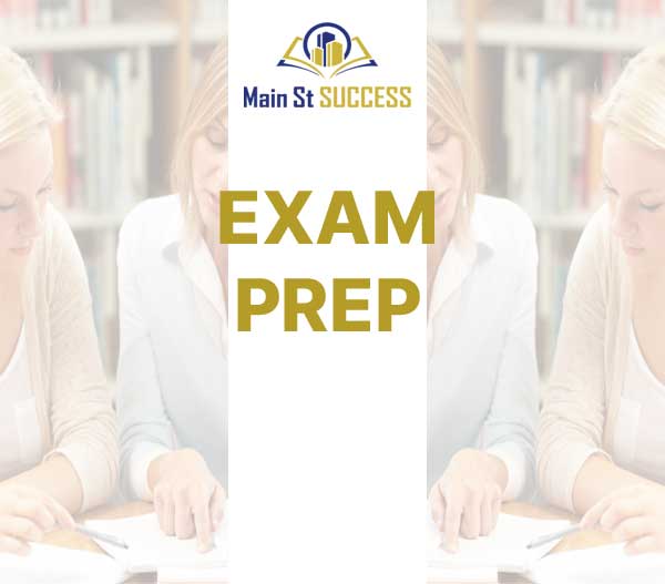 The Exam Prep Main St Success