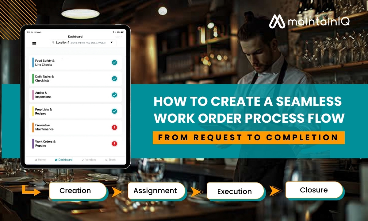 How to Create a Seamless Work Order Process Flow From Request to