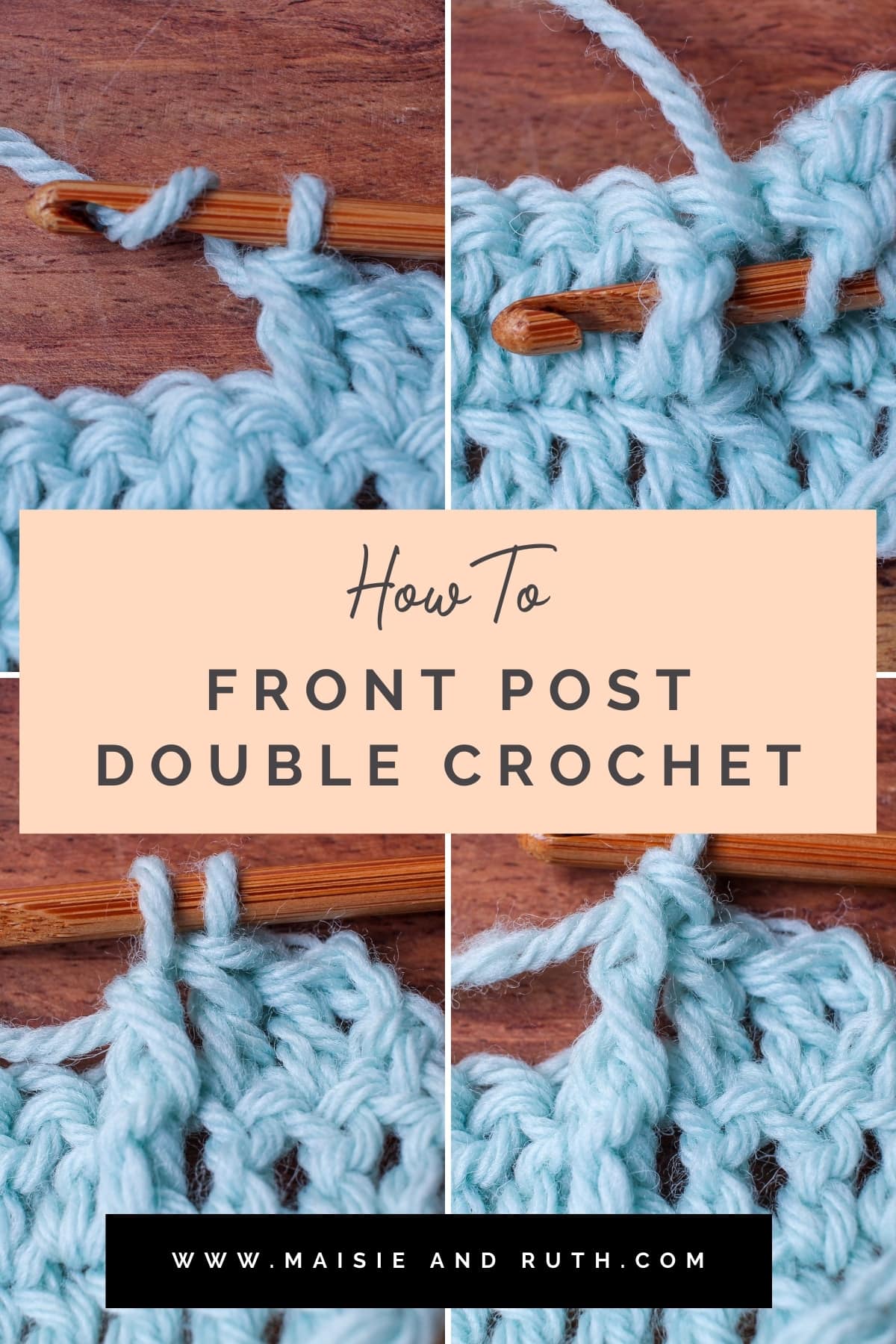 The Front Post Double Crochet (A Photo Tutorial) Maisie and Ruth