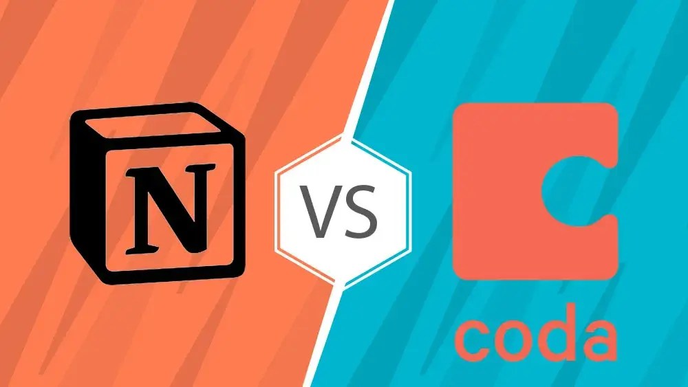Coda vs Notion Which Should You Use?