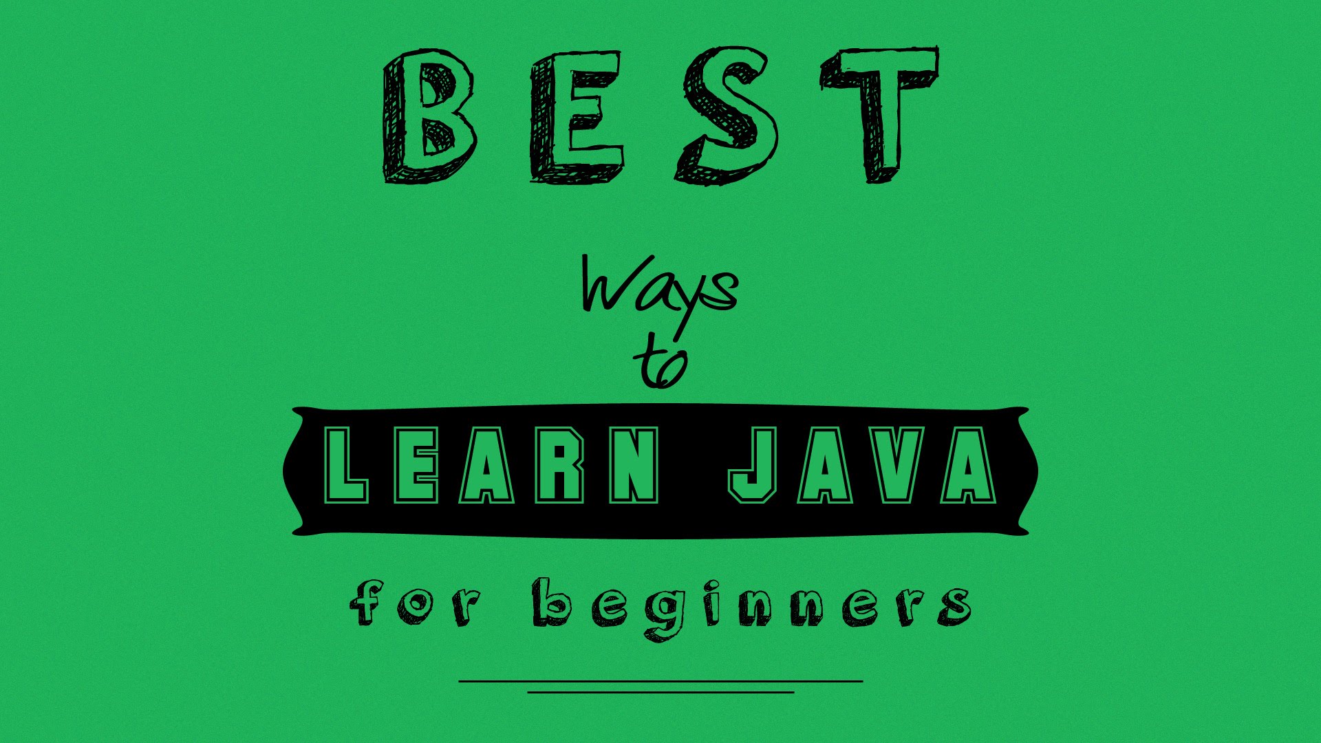 The Best Resources For Learning Java Make A site Hub
