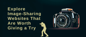 Top 15 Image Sharing Sites to Host Photos Online for Free
