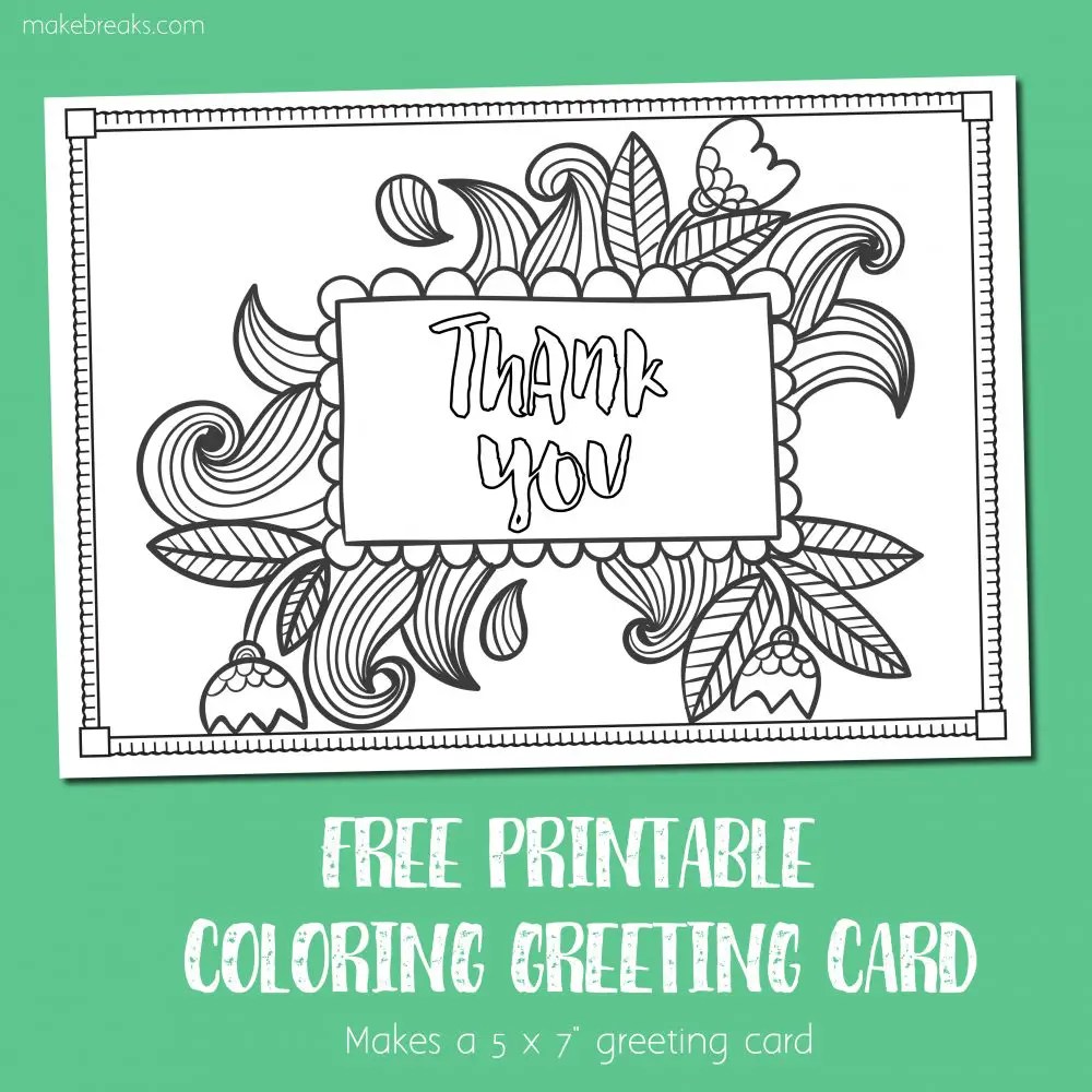 Free Printable Thank You Coloring Card Make Breaks