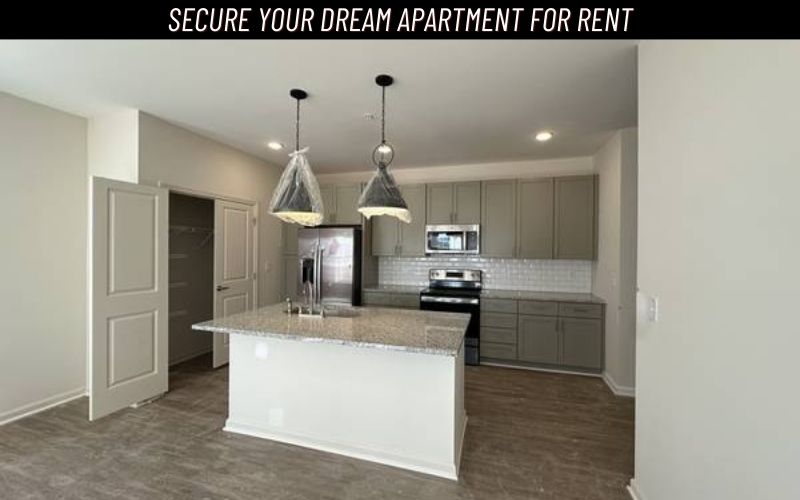 A Comprehensive Guide to Secure Your Dream Apartment for Rent Make