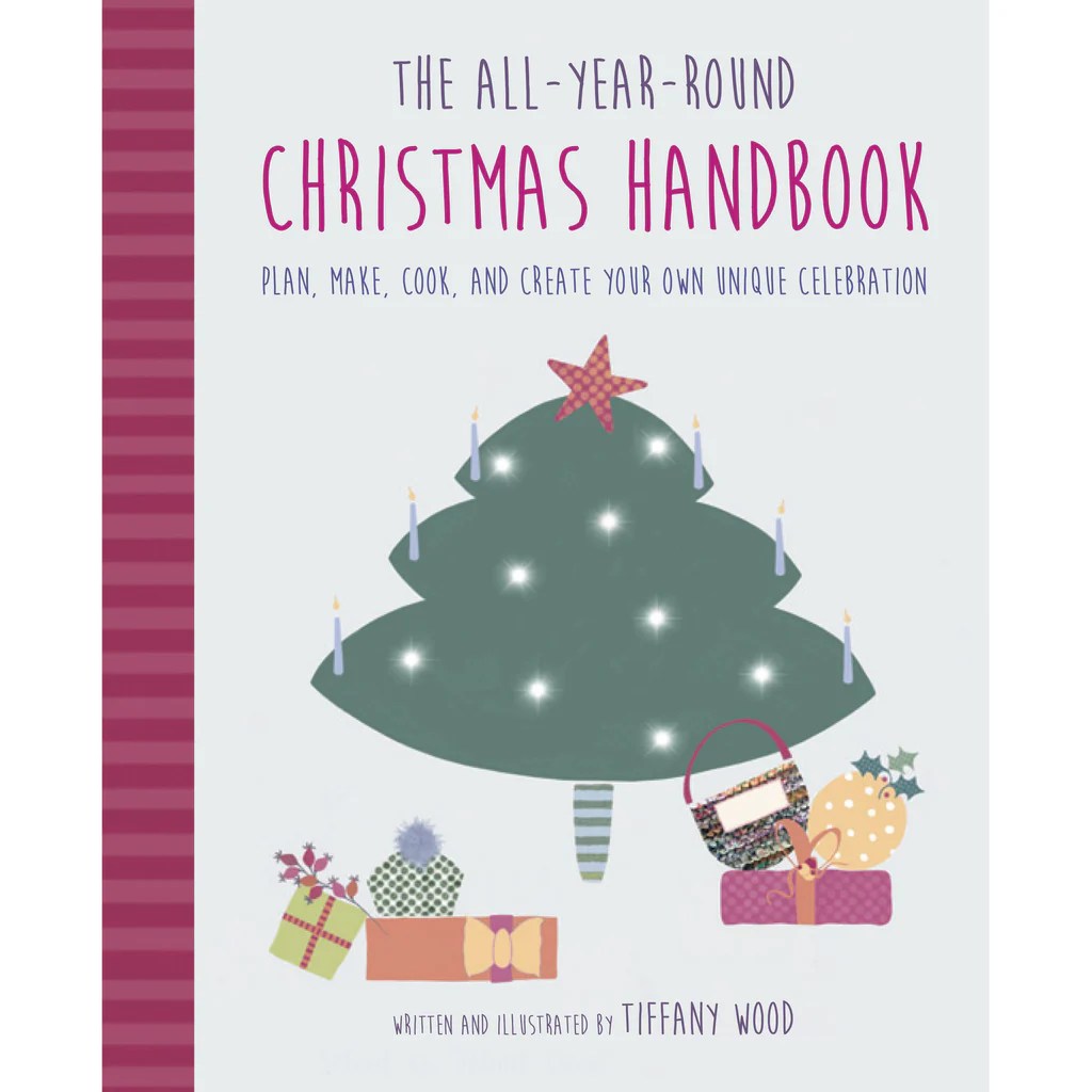 The AllYear Round Christmas Handbook Tiffany Wood MAKEetc.