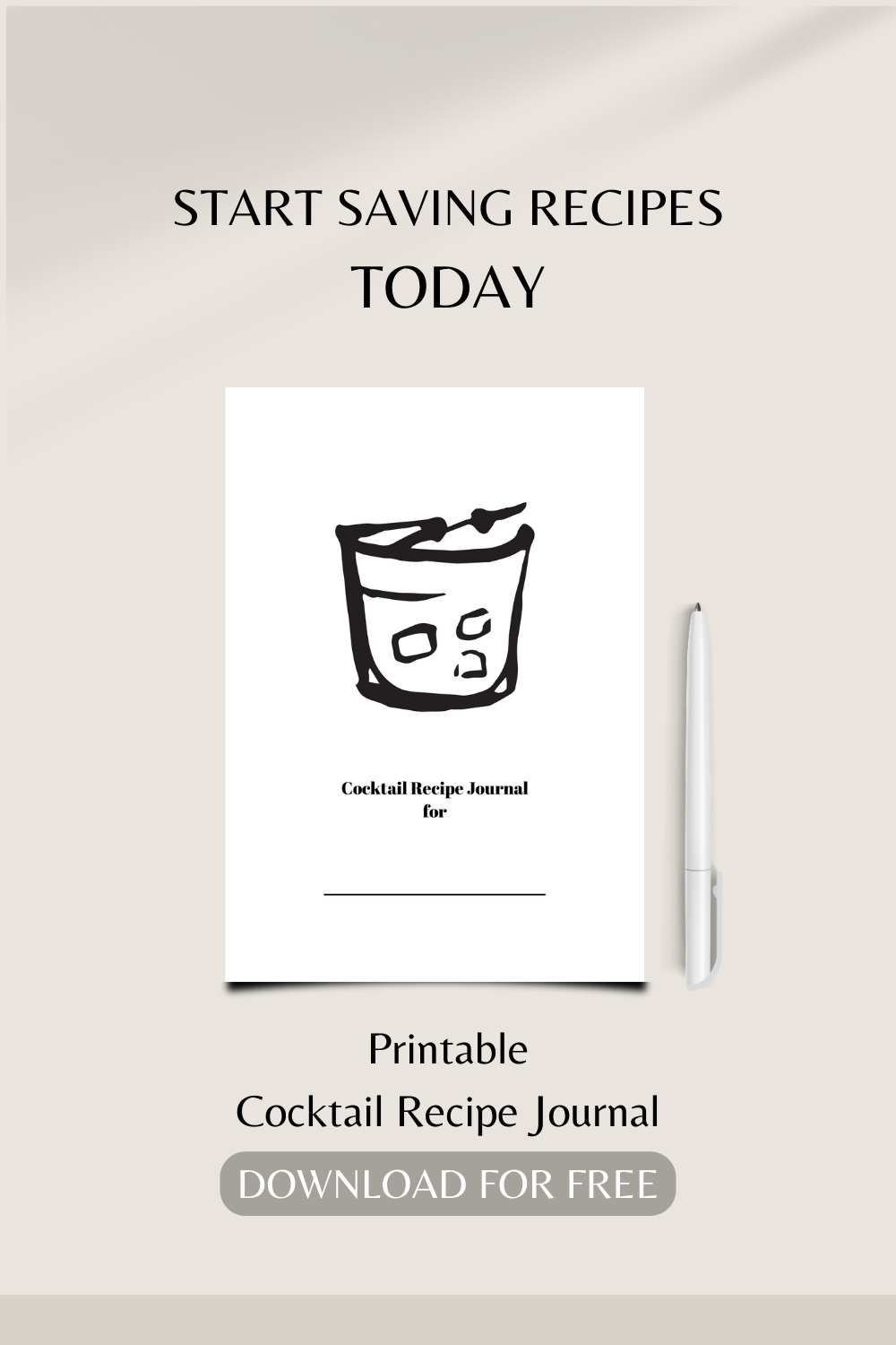 Printable Cocktail Recipe Journal Make It Journals