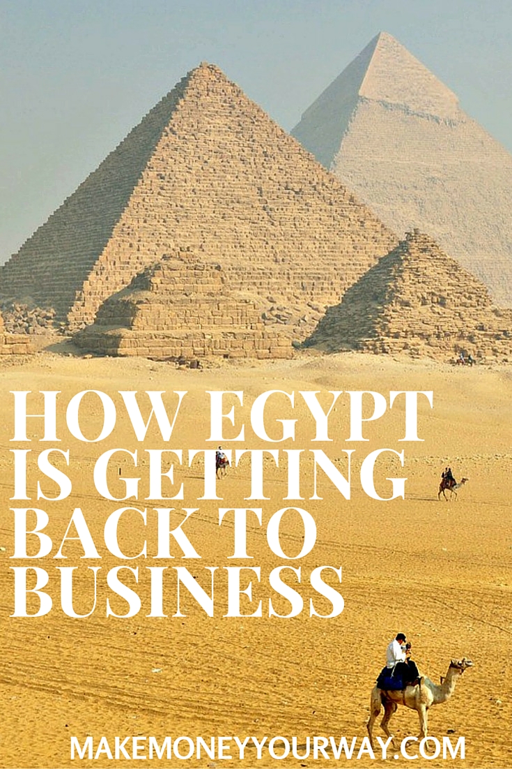 How Egypt is Getting Back to Business