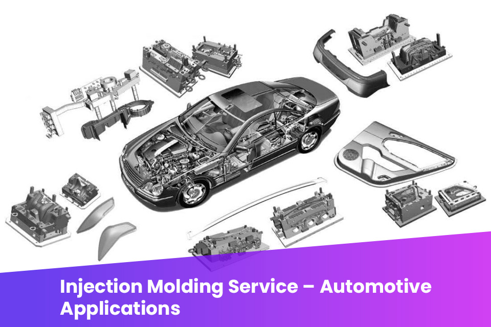 Injection Molding Service Automotive Applications
