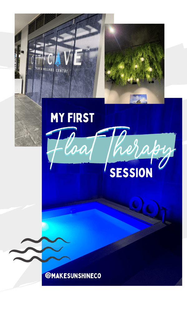 My first Float Therapy session! Make Sunshine