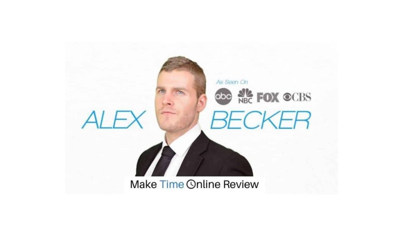 Is Alex Becker a Scam? All You Need to Know About This Marketing Guru