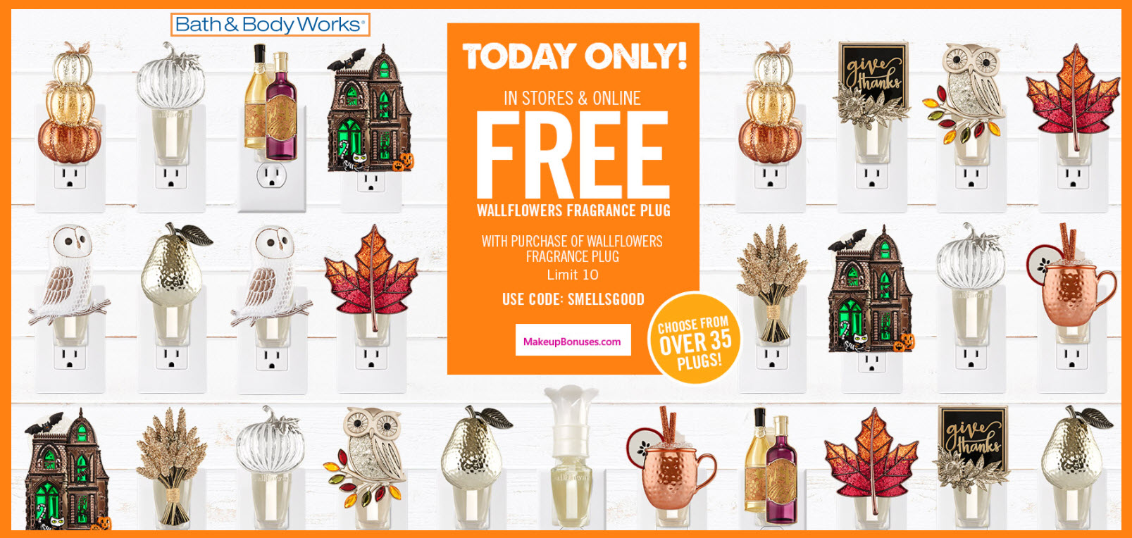 Bath & Body Works Wallflowers BOGO Makeup Bonuses