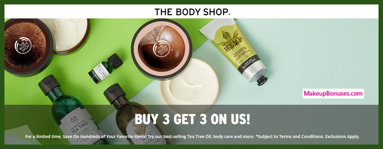 The Body Shop Discount + Buy 3, Get 3 Free Makeup Bonuses