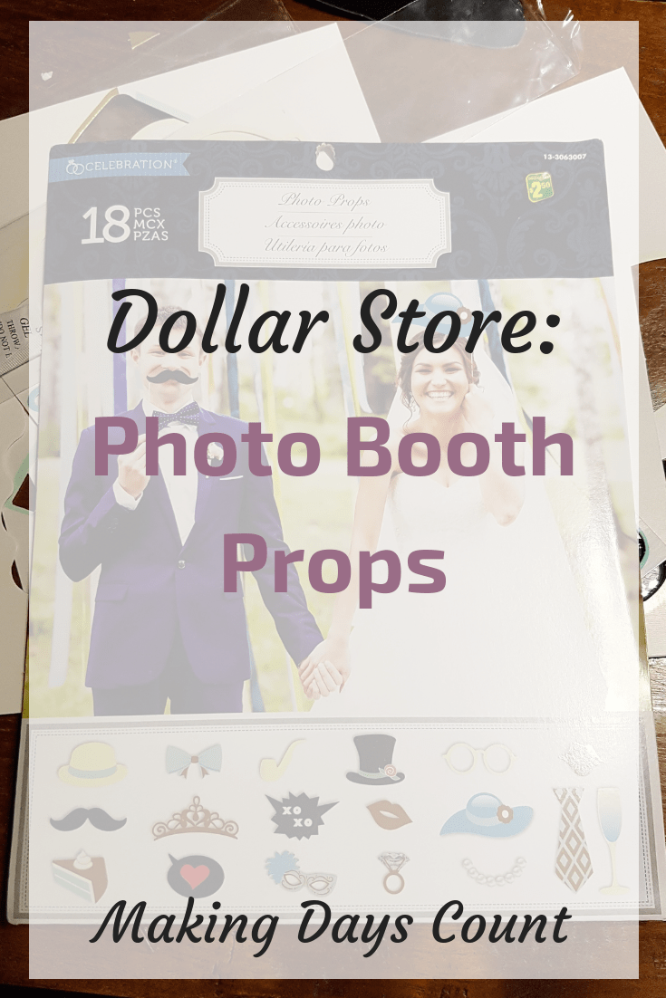 Dollar Store Photo booth Props Making Days Count
