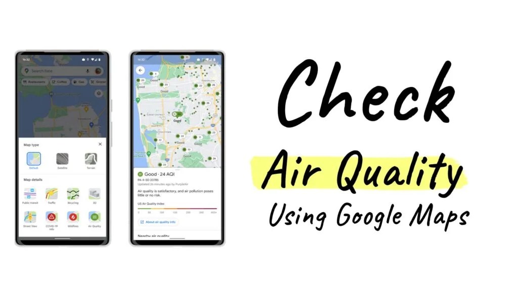 How to Check Your Air Quality Using Google Maps Making Different