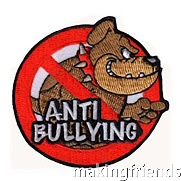 Anti Bullying Patch MakingFriends
