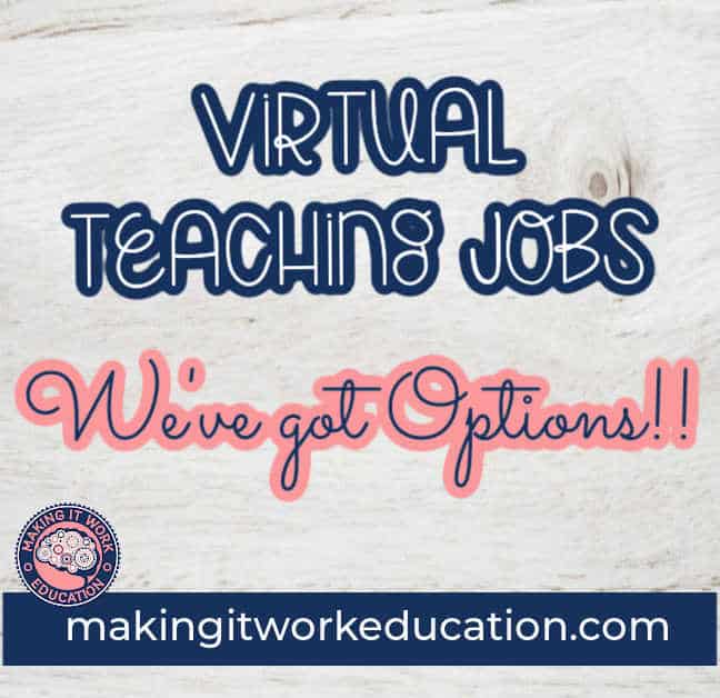 Virtual Teaching Jobs We’ve got Options Making It Work Education