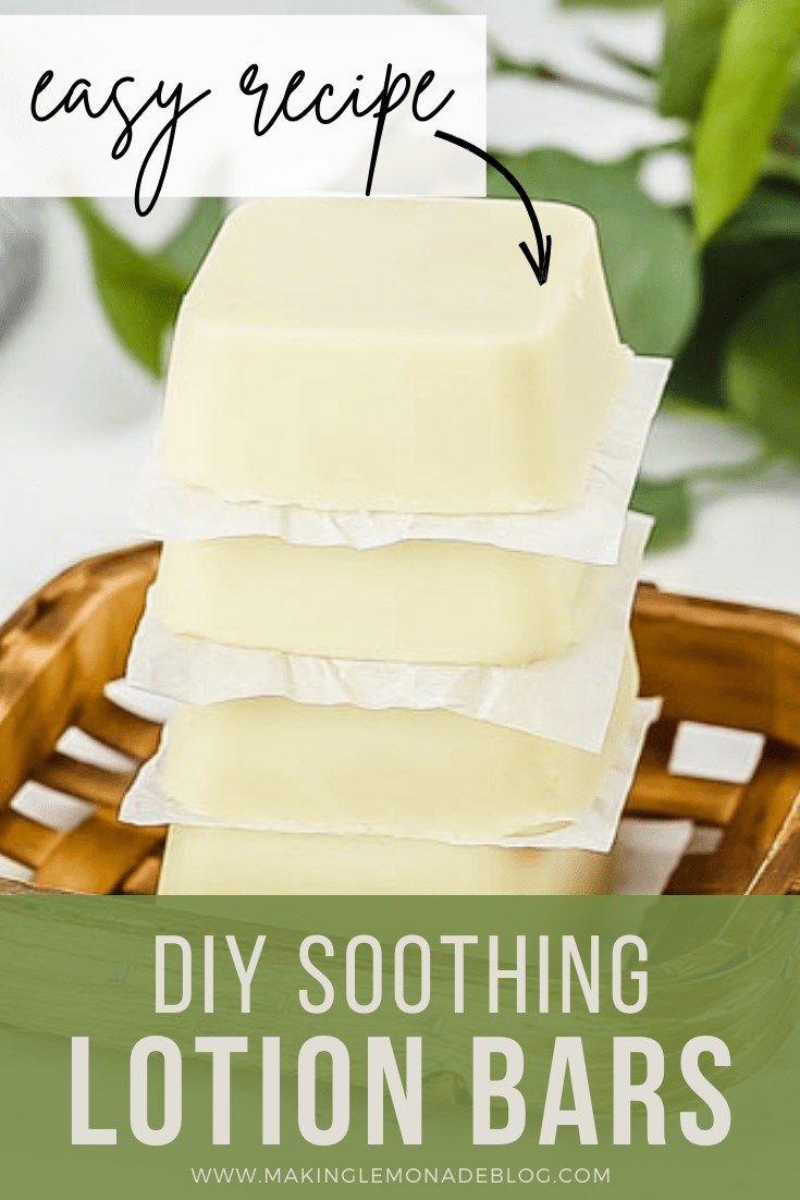Soothing Homemade Lotion Bar Recipe (with Essential Oils) Making Lemonade