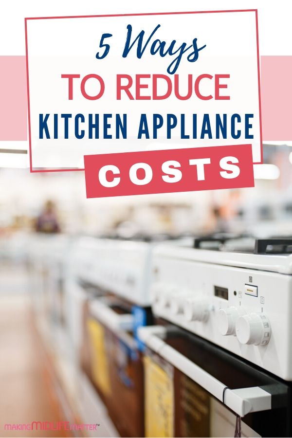 Do Kitchen Appliances Always Have To Be So Expensive? Making Midlife