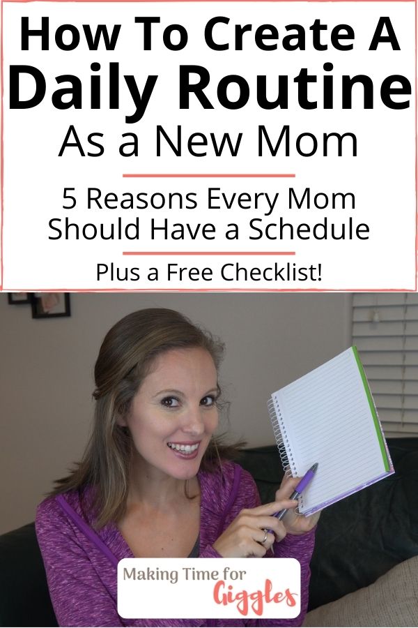 How to Create a Daily Routine for New Moms Making Time for Giggles