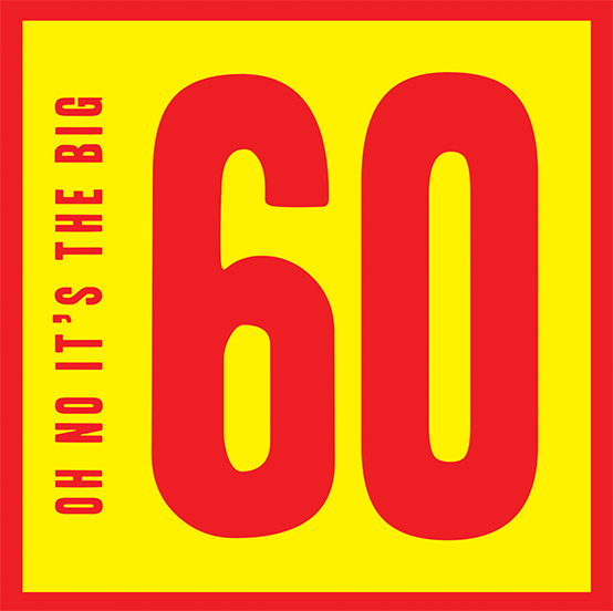 OH NO it’s the BIG 60 Malarkey Cards