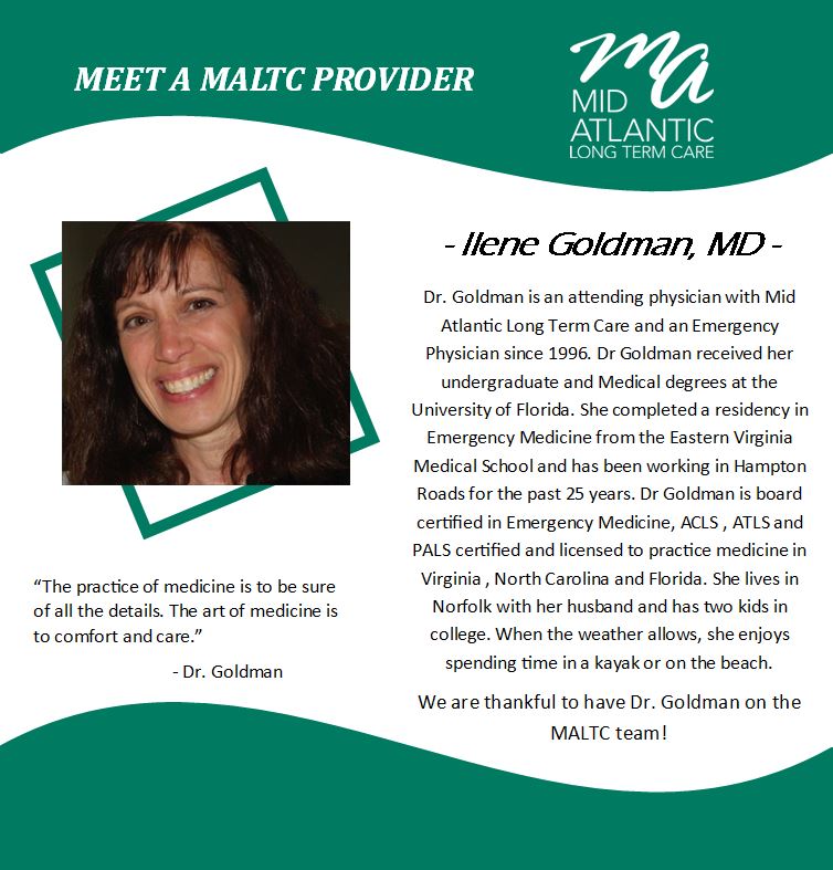 Meet A MALTC Provider Ilene Goldman, MD MidAtlantic Long Term Care