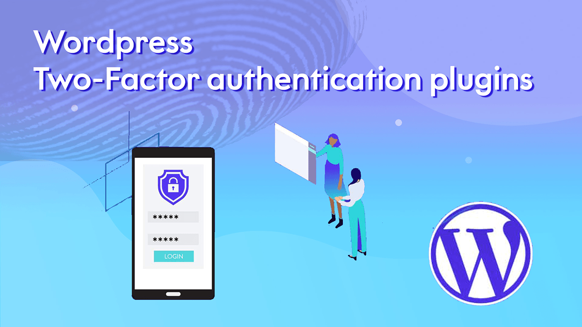 How to Add TwoFactor Authentication in WordPress