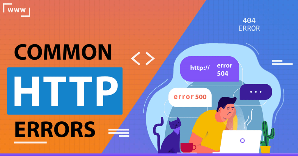 Most Common HTTP Errors