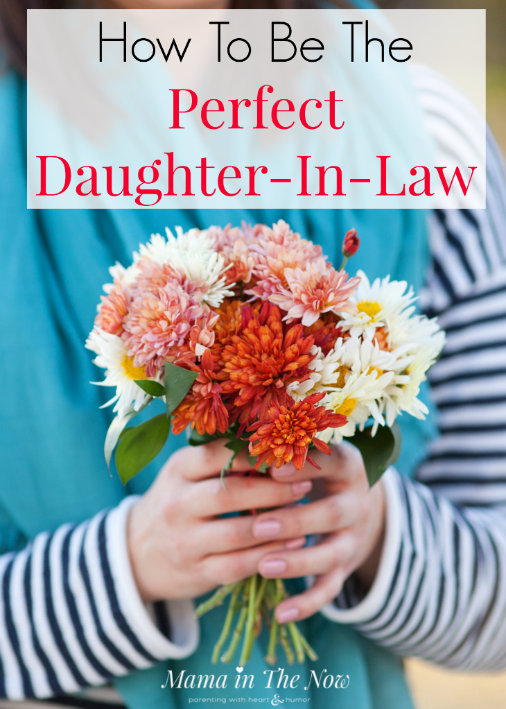 How To Be The Perfect Daughter In Law
