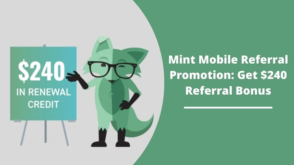 Mint Mobile Referral Promotion Get 240 Referral Bonus