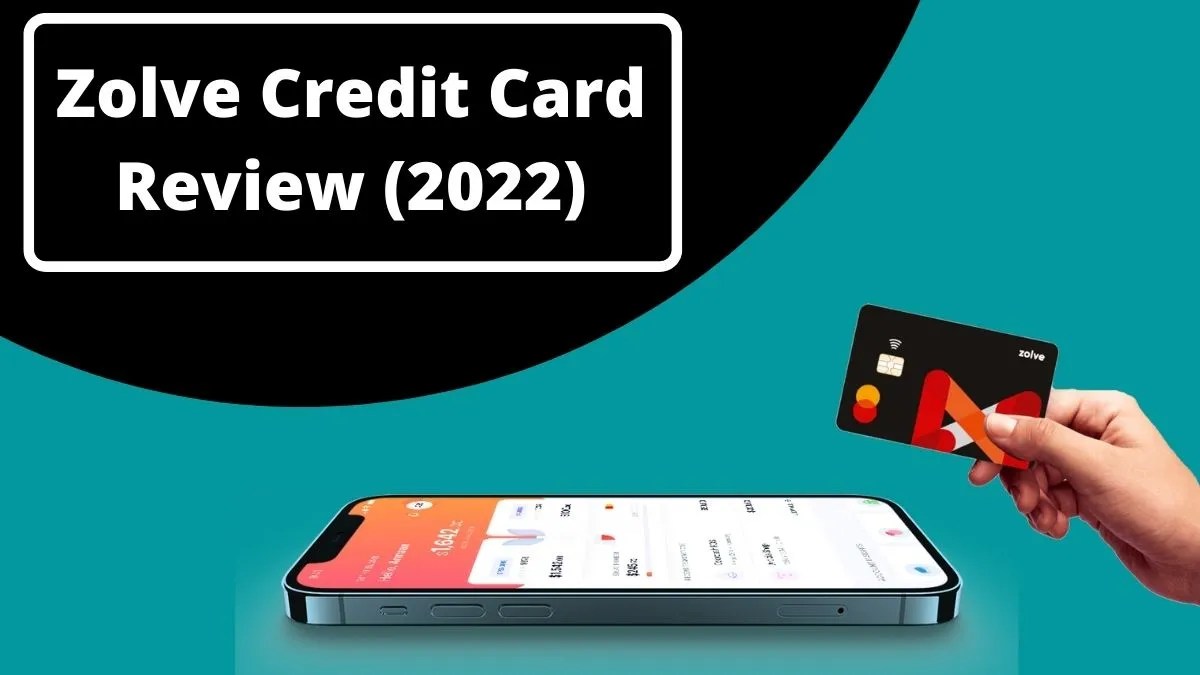Zolve Credit Card Review (2022)
