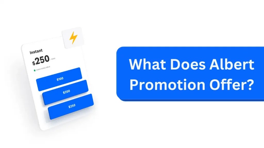 Albert Promotions 150 Sign Up Bonus + 150 Referral