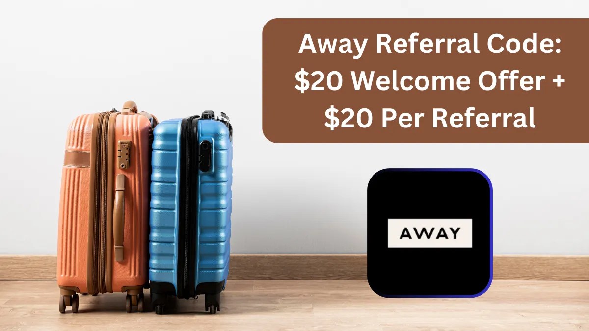 Away Referral Code 20 Offer + 20 Per Referral