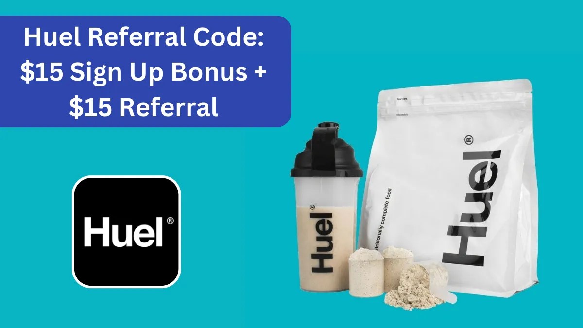 Huel Referral Code 15 Sign Up Bonus + 15 Referral 2024