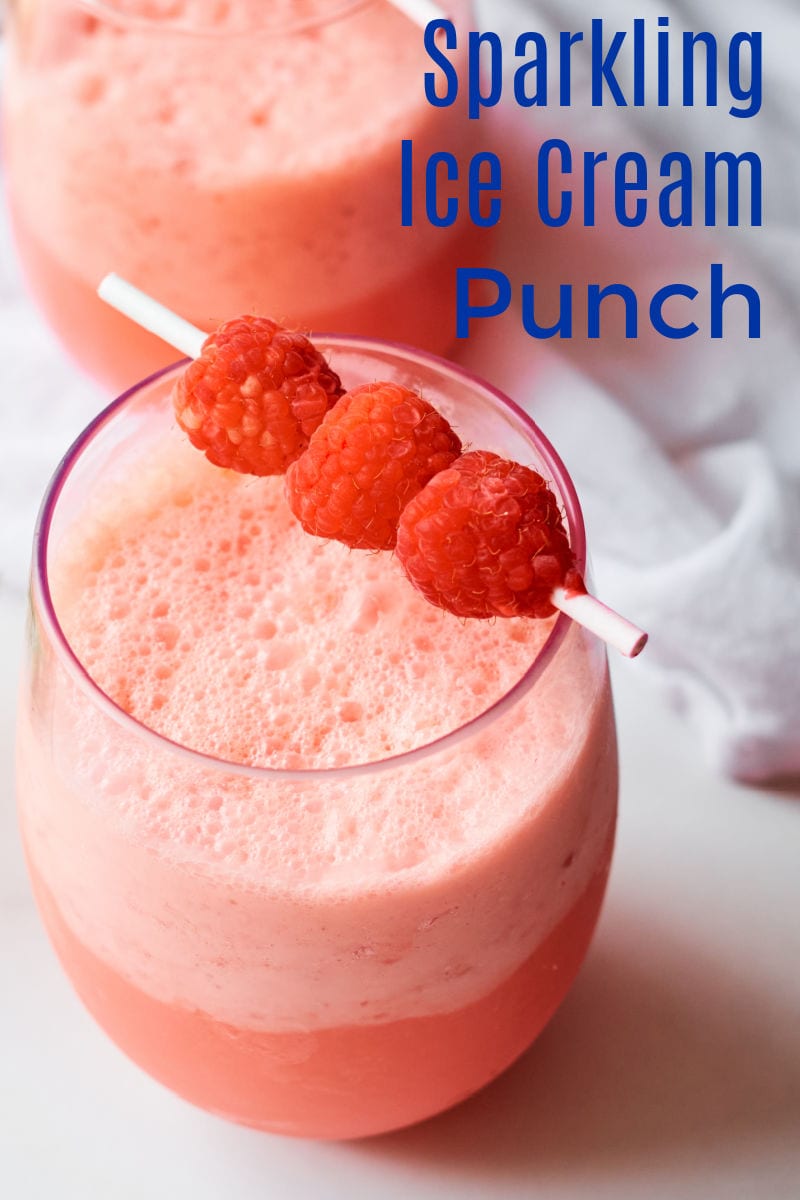 Raspberry Sparkling Ice Cream Punch Recipe Mama Likes To Cook