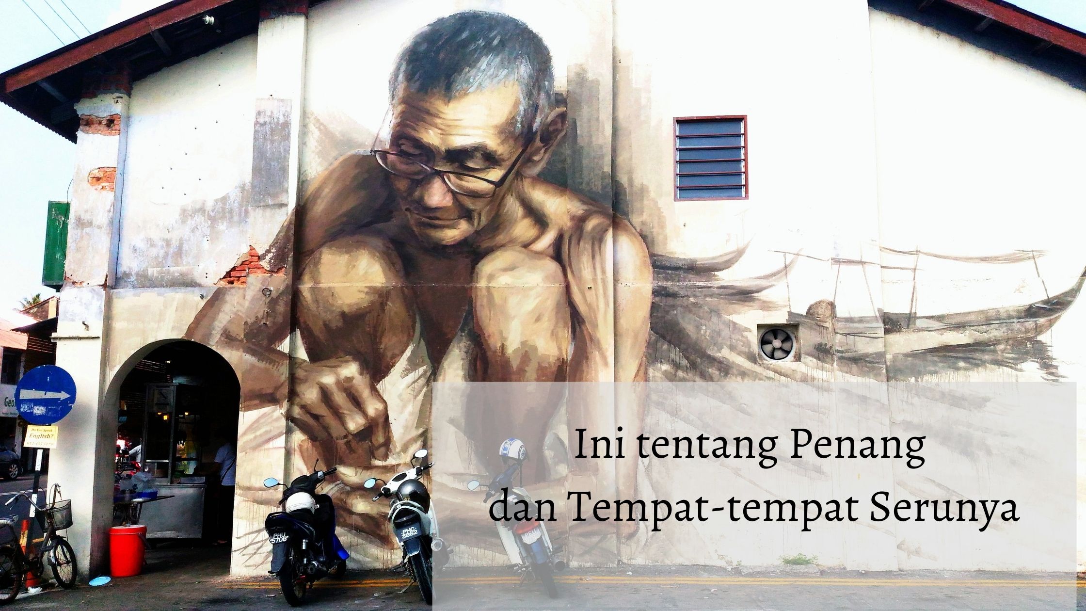 5 Tempat Liburan Favorit di Penang yang Wajib Disambangi