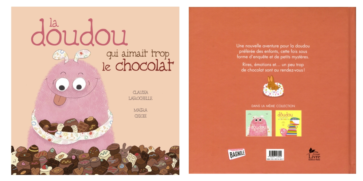 Elle est de retour… la doudou qui aimait trop le chocolat! Mamans Zen