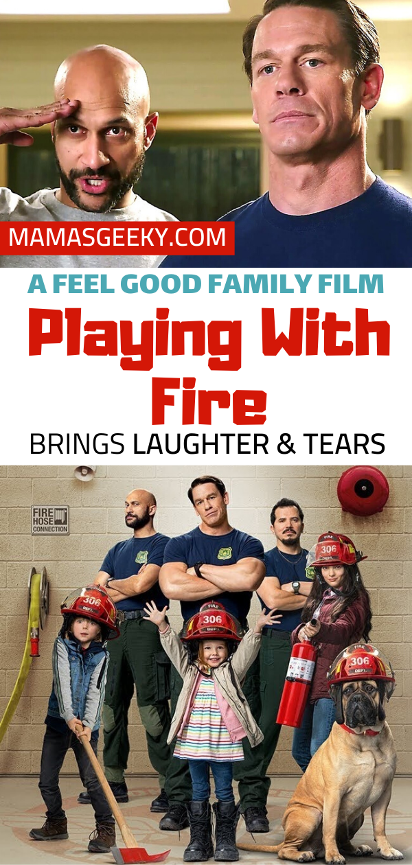 A Feel Good Family Movie, Playing With Fire Brings Laughter & Tears!