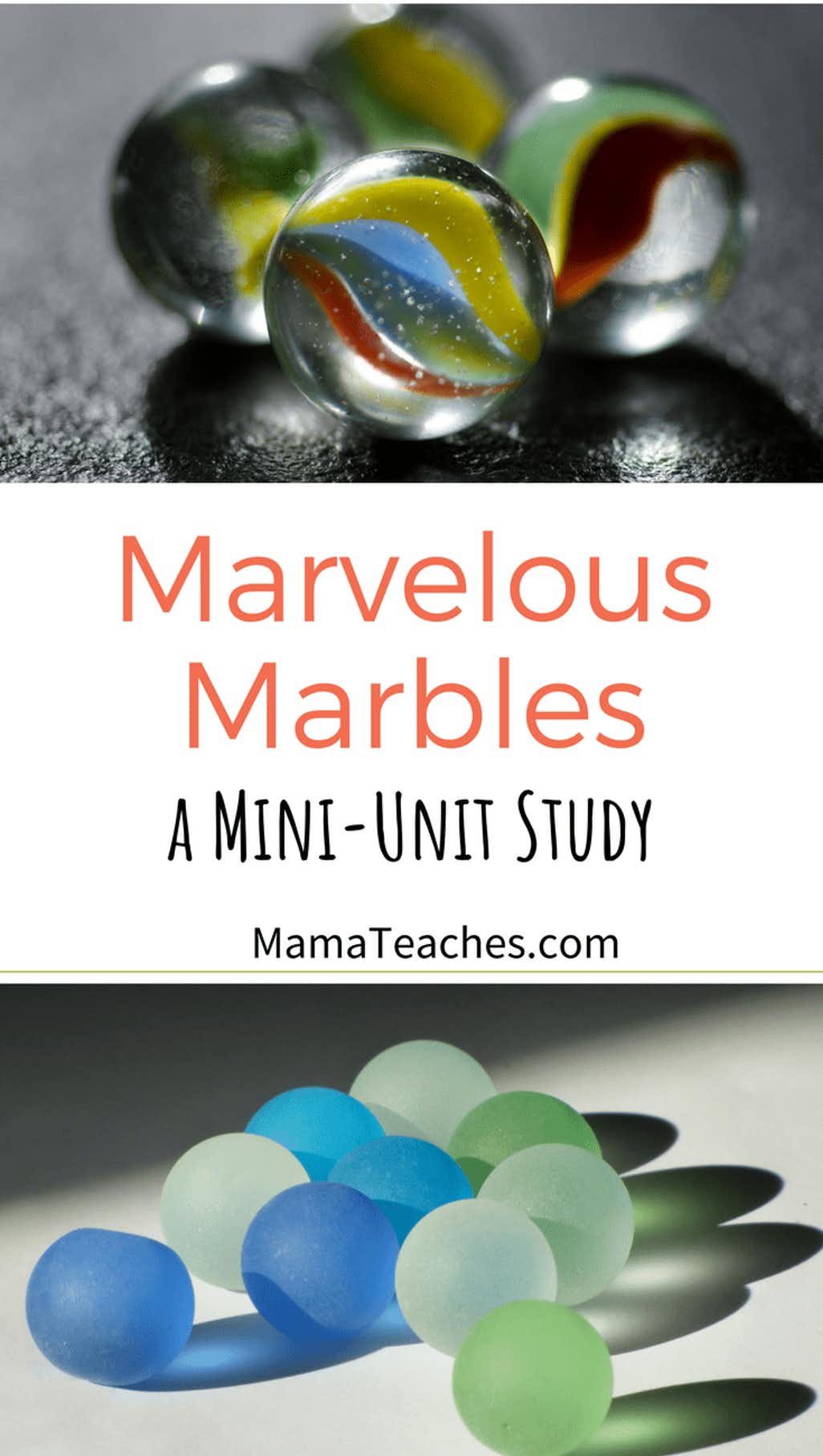 Marvelous Marbles A MiniUnit Study Mama Teaches