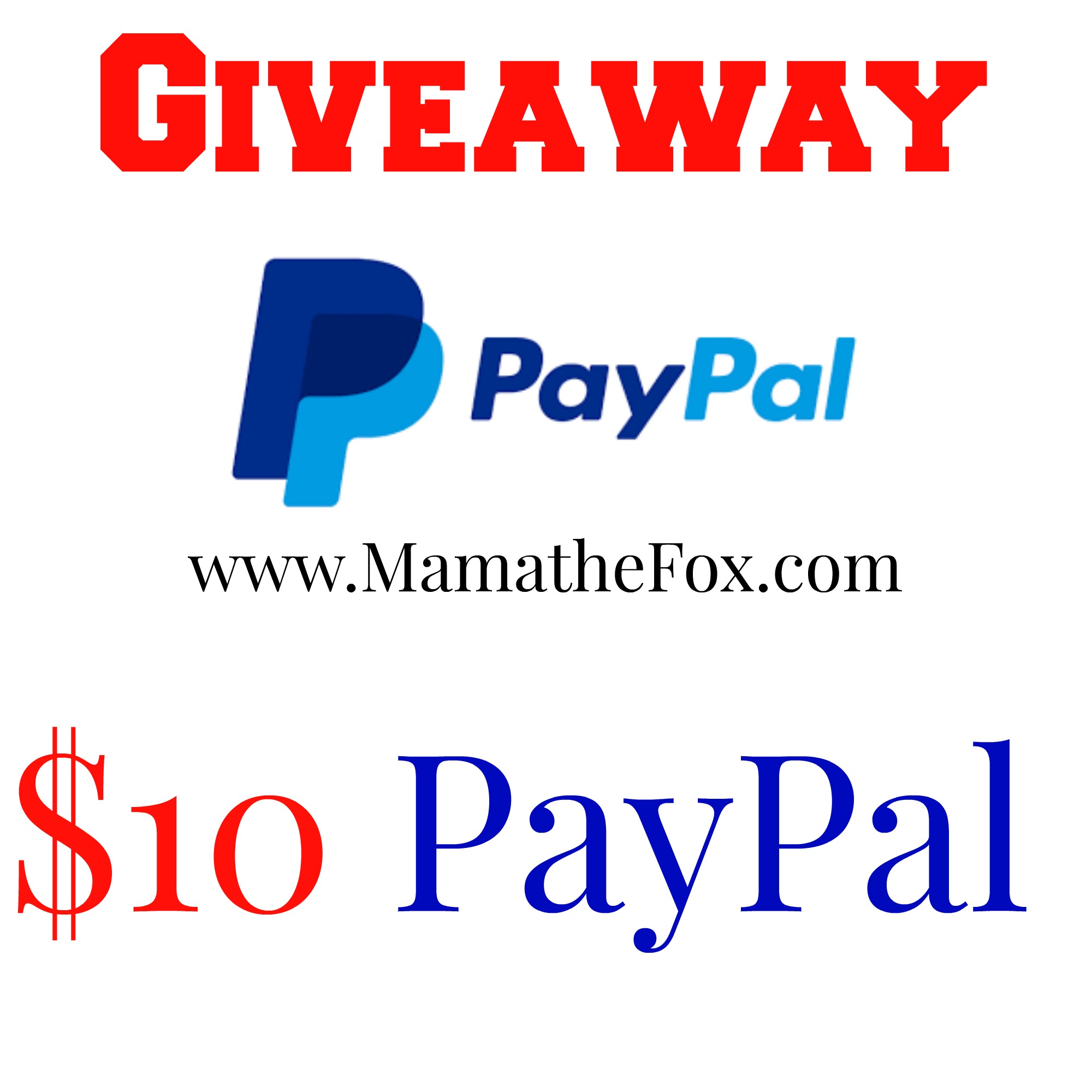 MamatheFox 10 PayPal Giveaway MamatheFox