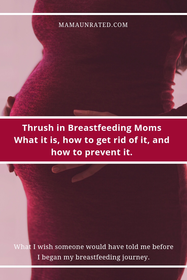 Thrush in Breastfeeding Women What it is, how to get rid of it, and