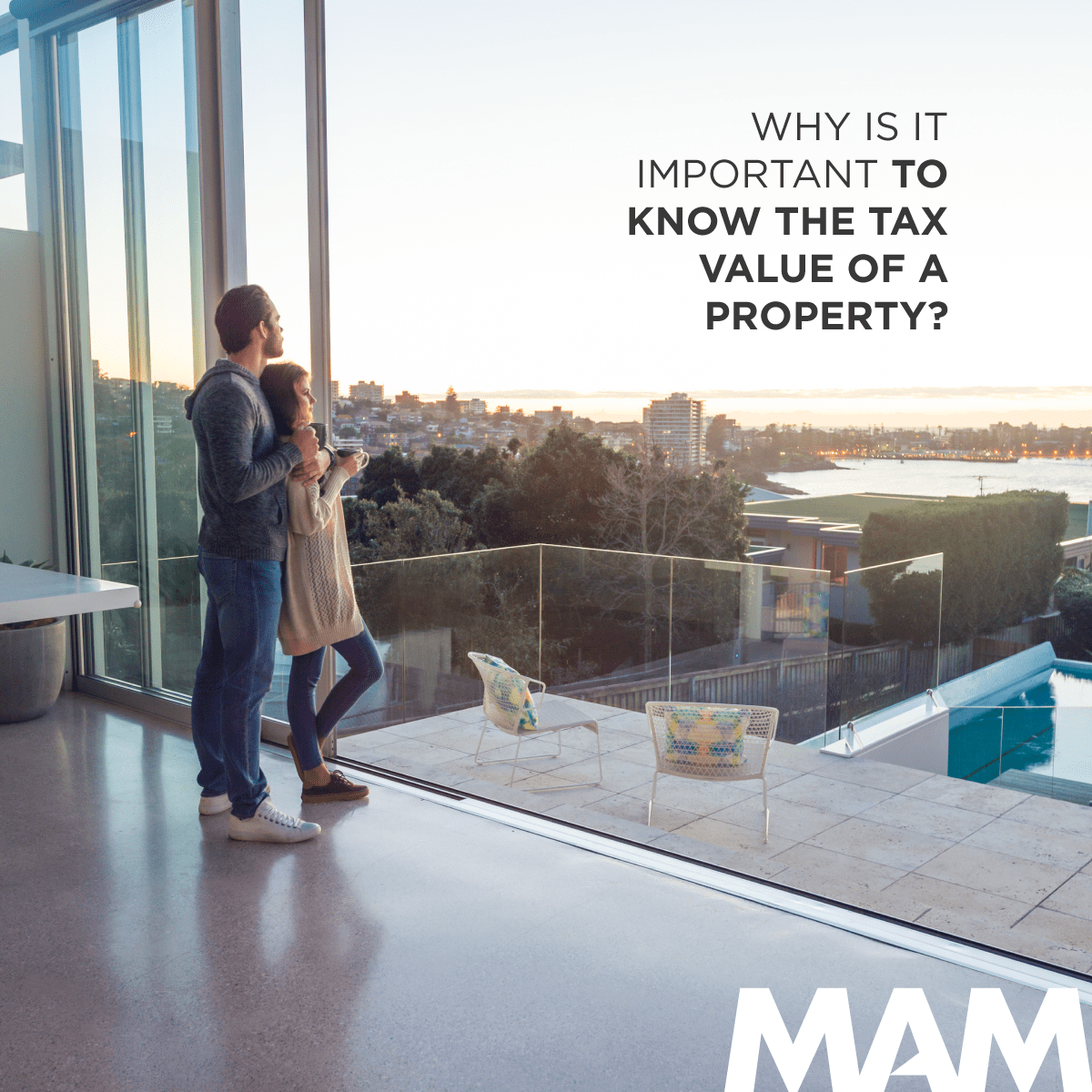 What is it important to know the tax value of a property? MAM