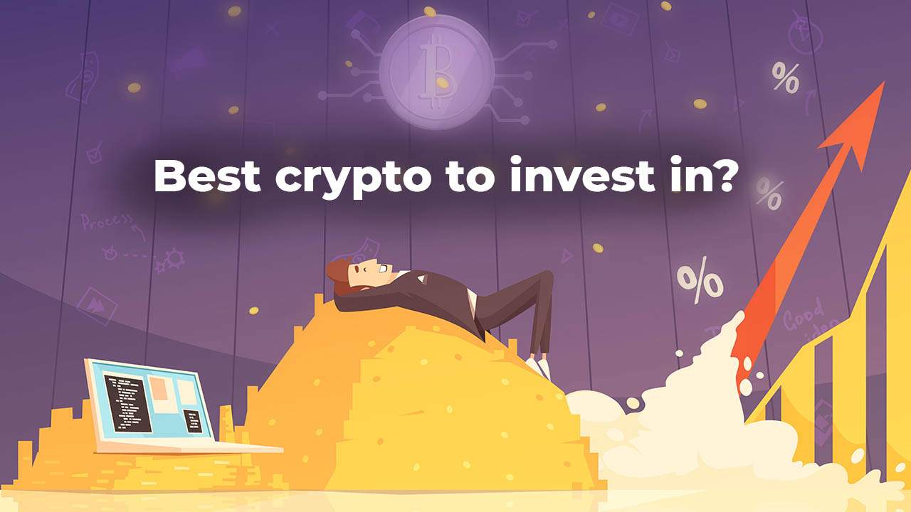 What is the best crypto to invest in? 2021 Guide Management Weekly